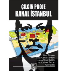 Çılgın Proje Kanal İstanbul