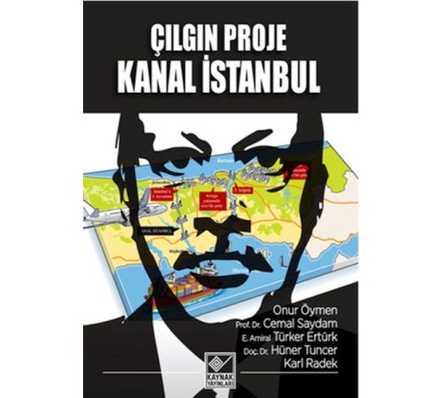 Çılgın Proje Kanal İstanbul