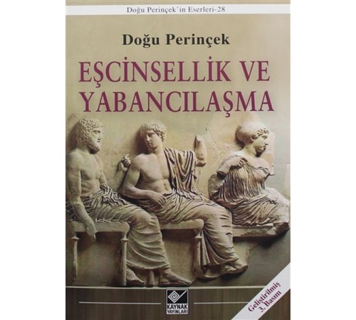 Eşcinsellik ve Yabancılaşma
