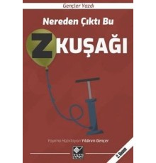 Nereden Çıktı Bu Z Kuşağı