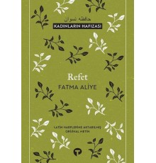 Refet - Kadınların Hafızası