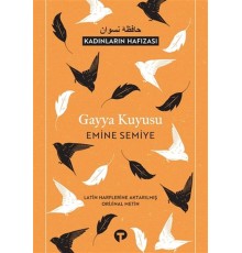 Gayya Kuyusu (Latin Harflerine Aktarılmış Orijinal