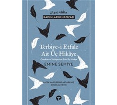 Terbiye-i Etfale Ait Üç Hikaye