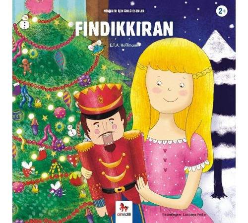 Fındıkkıran - Minikler İçin Ünlü Eserler