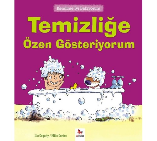 Kendime İyi Bakıyorum - Temizliğe Özen Gösteriyorum
