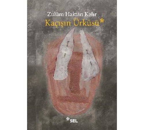 Kaçışın Ürküsü