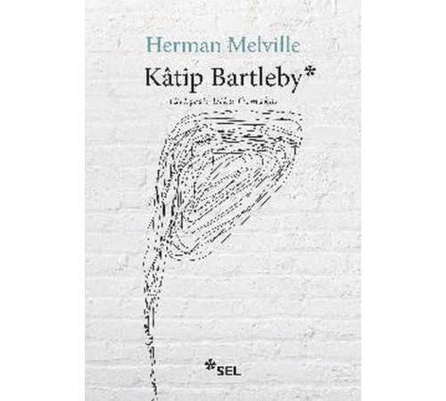 Katip Bartleby - Bir Wall Steet Hikayesi