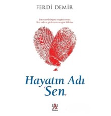 Hayatın Adı Sen