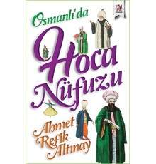 Osmanlı'da Hoca Nüfuzu