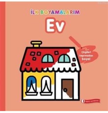 İlk Boyamalarım - Ev