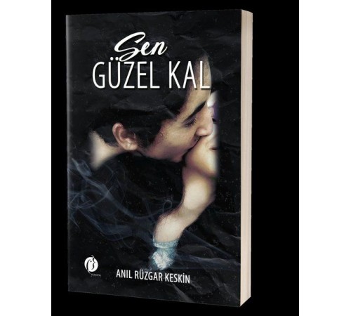 Sen Güzel Kal Sen Güzel Kal