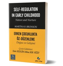 Self-Regulation In Early Childhood-Erken Çocuk
