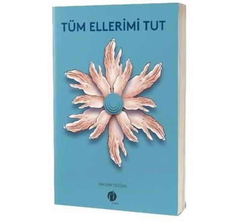 Tüm Ellerimi Tut Tüm Ellerimi Tut