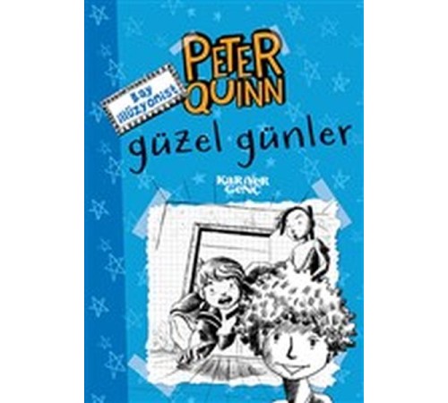 Peter Quinn - Güzel Günler Peter Quinn - Güzel Günler