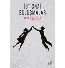 İstisnai Buluşmalar