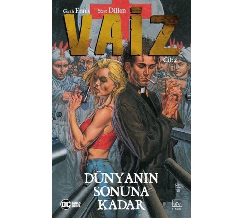 Vaiz Cilt 2: Dünyanın Sonuna Kadar