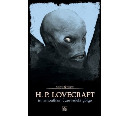 Innsmouth’un Üzerindeki Gölge Innsmouth’un Üzerindeki Gölge