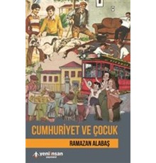 Cumhuriyet ve Çocuk