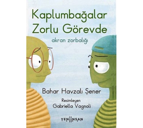 Kaplumbağalar Zorlu Görevde: Akran Zorbalığı