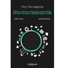 Yeni Gerçeğimiz Sürdürülebilirlik
