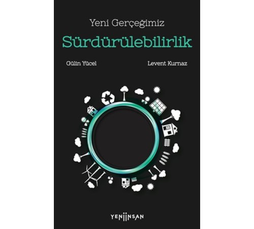 Yeni Gerçeğimiz Sürdürülebilirlik