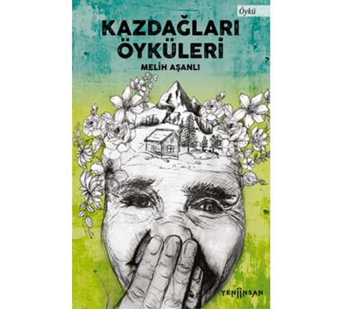 Kazdağları Öyküleri