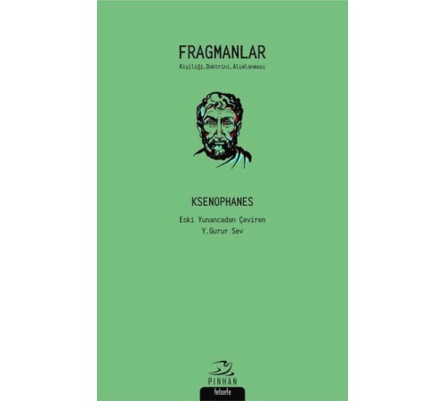Fragmanlar - Kişiliği, Doktrini, Alımlanması