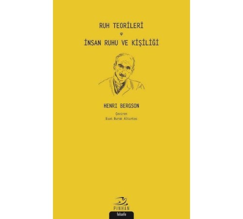 Ruh Teorileri - İnsan Ruhu ve Kişiliği Ruh Teorileri - İnsan Ruhu ve Kişiliği