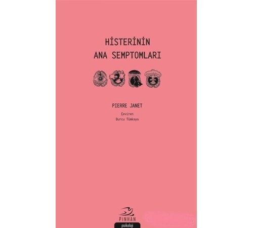 Histerinin Ana Semptomları
