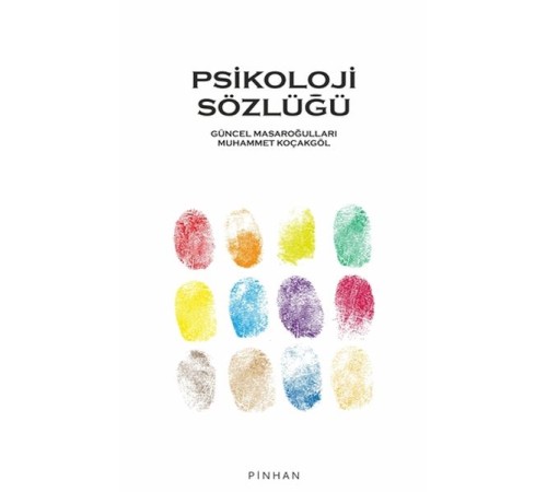 Psikoloji Sözlüğü Psikoloji Sözlüğü