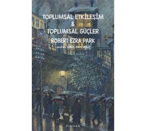 Toplumsal Etkileşim ve Toplumsal Güçler