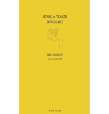 Utanç ve Tevazu Duyguları