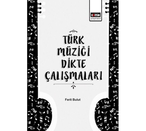 Türk Müziği Dikte Çalışmaları