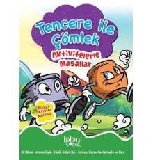 Tencere ile Çömlek - Aktivitelerle Masallar