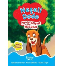 Neşeli Dodo - Aktivitelerle Masallar