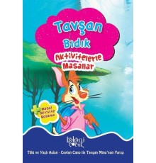 Tavşan Bıdık - Aktivitelerle Masallar