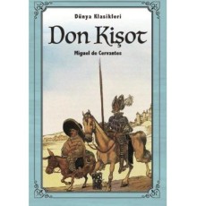 Don Kişot - Dünya Klasikleri