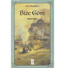 Bize Göre