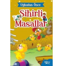 Uykudan Önce Sihirli Masallar Anne Civciv