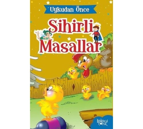 Uykudan Önce Sihirli Masallar Anne Civciv