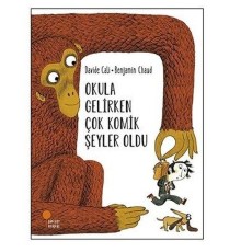 Okula Gelirken Çok Komik Şeyler Oldu