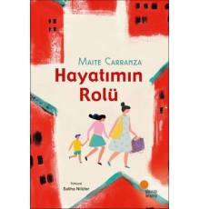 Hayatımın Rolü