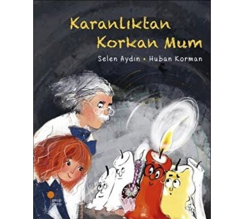 Karanlıktan Korkan Mum