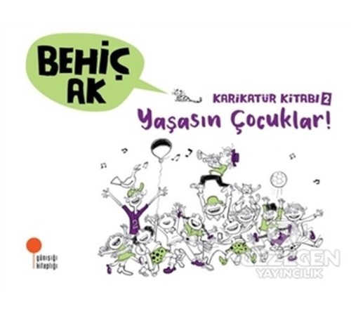 Karikatür Kitabı 2 - Yaşasın Çocuklar!