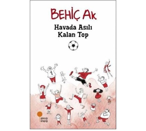 Havada Asılı Kalan Top Havada Asılı Kalan Top