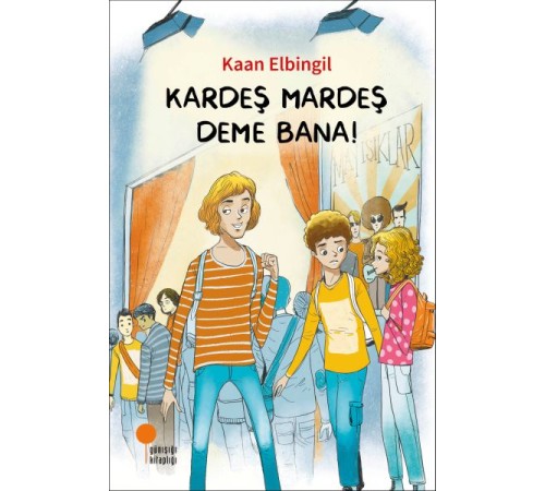 Kardeş Mardeş Deme Bana!
