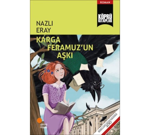 Karga Feramuz'un Aşkı