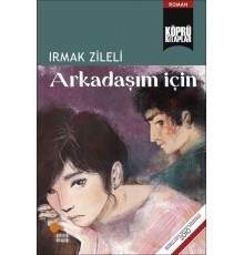 Arkadaşım İçin