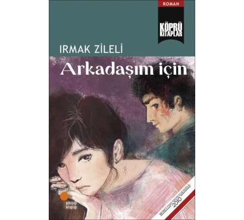 Arkadaşım İçin Arkadaşım İçin