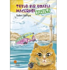 Tüylü Bir Uzaylı Macerası - Halfeti